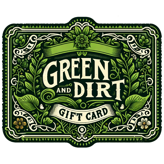 Green And Dirt Gift Cards