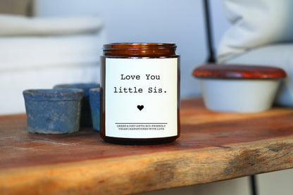 Little Sister Gift - 9oz Soy Candle, Sister Birthday Gift, Sister In Law Birthday Gift, Sister in Law Gift, From sister